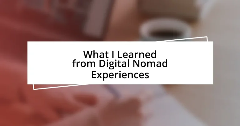 What I Learned from Digital Nomad Experiences